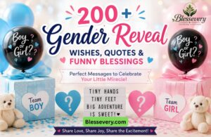 Gender Reveal Wishes, Quotes and Funny Blessings