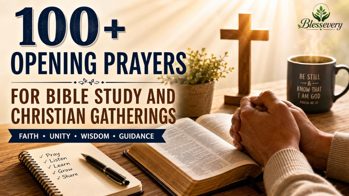 100+ opening prayers for Bible study and Christian gatherings