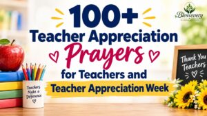 100+ Teacher Appreciation Prayers for Teachers
