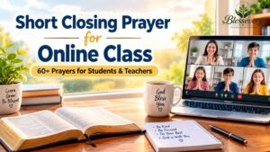 Short closing prayer for online class with Bible and laptop